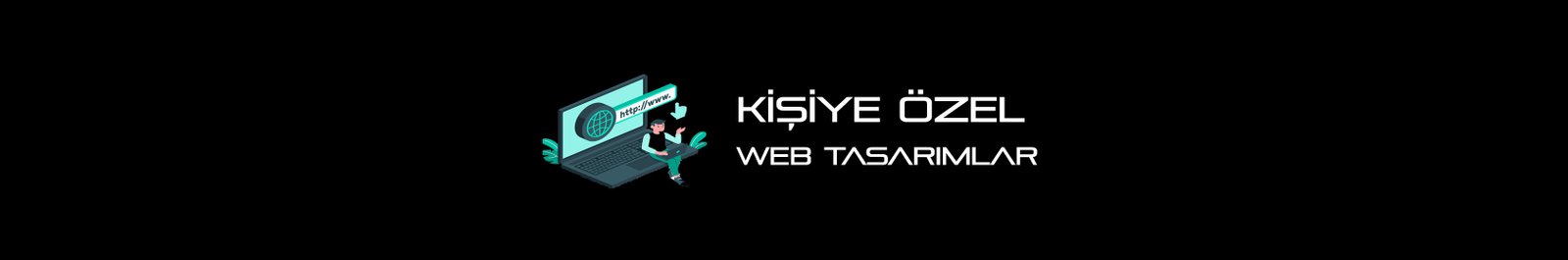 Web Tasarım Kişiye Özel